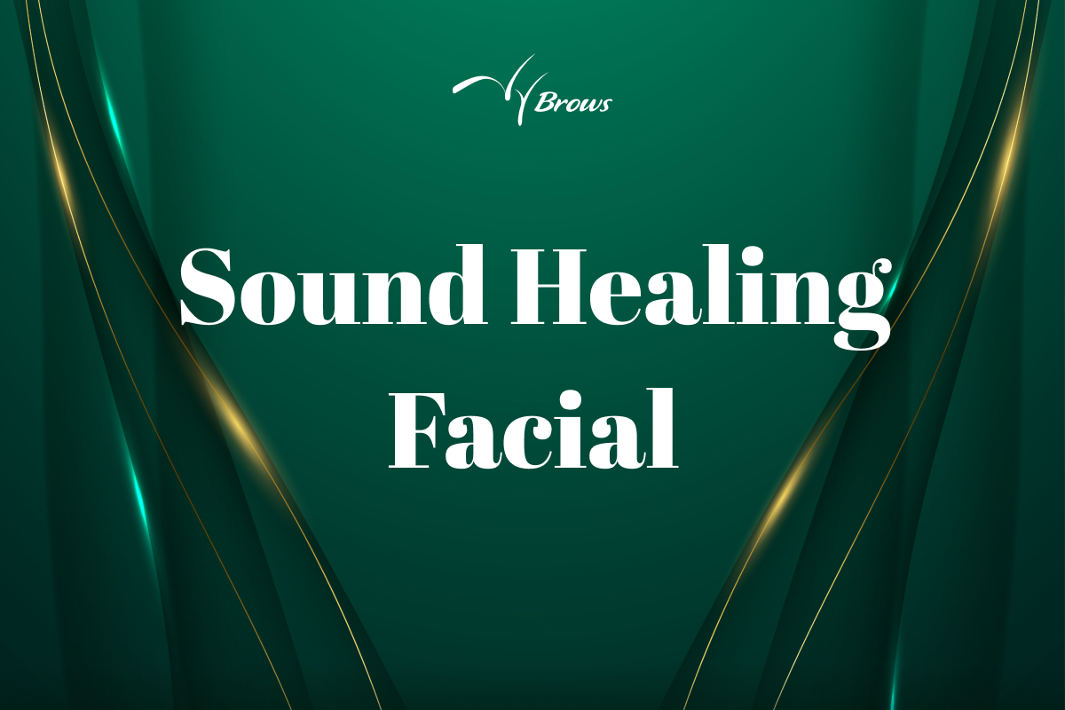 Sound Healing Facial